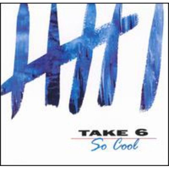 Warner Records Other - Take 6 - So Cool  CD